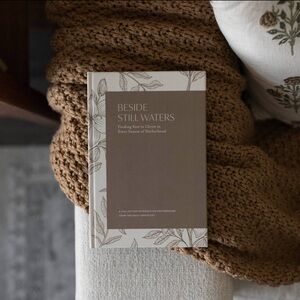 Beside Still Waters Hardcover Book